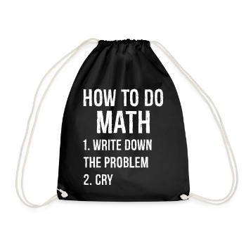 Comment faire des maths drôle de chemise - Sac de sport léger - noir - Devant
