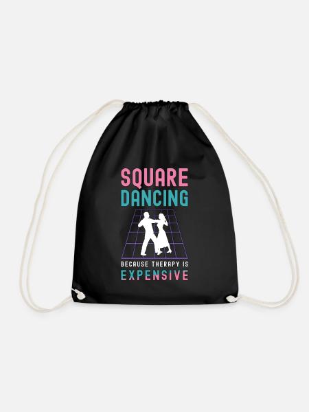 Square Dancing Because Therapy Is Country Dance - Turnbeutel - Schwarz