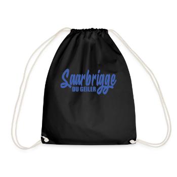 Saarbrigge Du Geiler Saarland Saarländisch Dialekt - Turnbeutel - Schwarz - Vorne