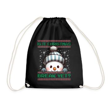 Is It Christmas Break Yet? Cute Snowman Teacher - Drawstring Bag - black - Front