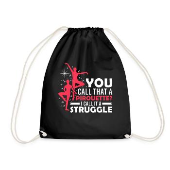 Ballet Dancing Funny Quote Dance Class Teacher - Turnbeutel - Schwarz - Vorne