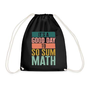 Chemise de professeur de mathématiques, c’est une bonne journée pour faire la somme - Sac de sport léger - noir - Devant