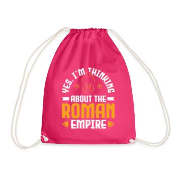 Thinking about the Roman Empire - Römisches Reich - Drawstring Bag - fuchsia - Front
