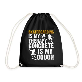 Skateboard Skateboarding Is My Therapy Concrete Is - Turnbeutel - Schwarz - Vorne