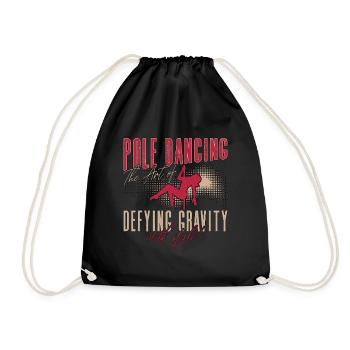 Pole Dancing The Art Of Defying Gravity Pole Fit - Drawstring Bag - black - Front