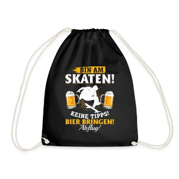 Bin am Skaten! Keine tipps! Bier bringen! - Skateb - Turnbeutel - Schwarz - Vorne