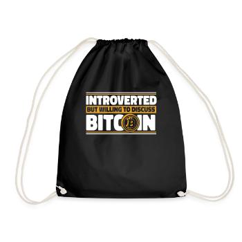 Introverted But Willing To Discuss Bitcoin Crypto - Turnbeutel - Schwarz - Vorne