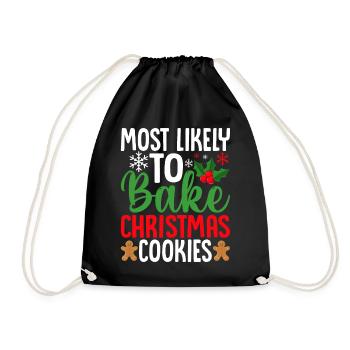 Most Likely to Bake Christmas Cookies Funny Baker - Drawstring Bag - black - Front