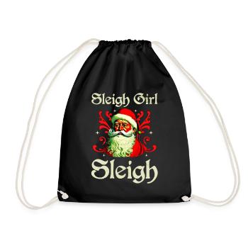 Sleigh Girl Sleigh Funny Ugly Christmas für Frauen - Turnbeutel - Schwarz - Vorne