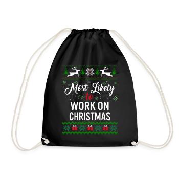 Les plus susceptibles de travailler sur une chemise de Noël, femmes - Sac de sport léger - noir - Devant