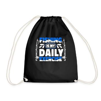 Fishing Is My Daily Exercise Fliegenfischer Angler - Turnbeutel - Schwarz - Vorne
