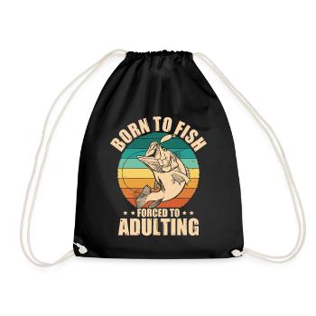 Born to Fish Forced to Adulting Retro Fishing Fish - Turnbeutel - Schwarz - Vorne