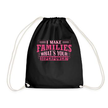 I Make Families - Whats Your Superpower? - - Turnbeutel - Schwarz - Vorne