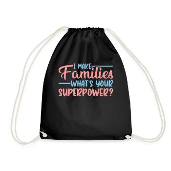 I Make Families - Whats Your Superpower? - - Turnbeutel - Schwarz - Vorne
