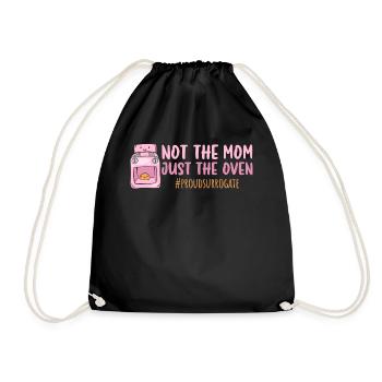 Not The Mom Just The Oven - Leihmutter - Turnbeutel - Schwarz - Vorne
