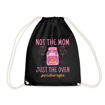 Not The Mom Just The Oven - Leihmutter - Turnbeutel - Schwarz - Vorne