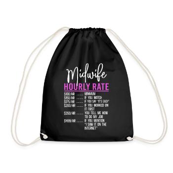 Nurse Midwife Birth Worker Midwife - Drawstring Bag - black - Front