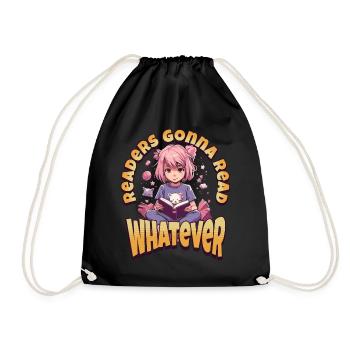 Whatever Readers going to read - Kawaii Anime Girl - Drawstring Bag - black - Front