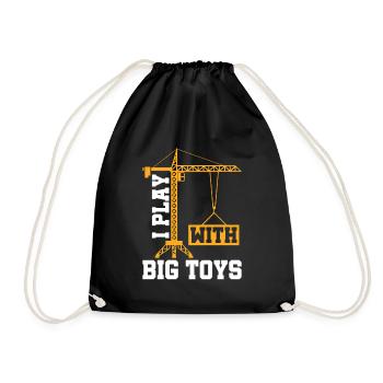 I Play with Big Toys - Lustiges Kranfahrer - Turnbeutel - Schwarz - Vorne