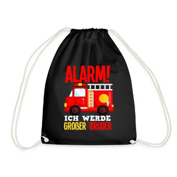 Alarm Ich Werde Großer Bruder Feuerwehr Sohn - Turnbeutel - Schwarz - Vorne