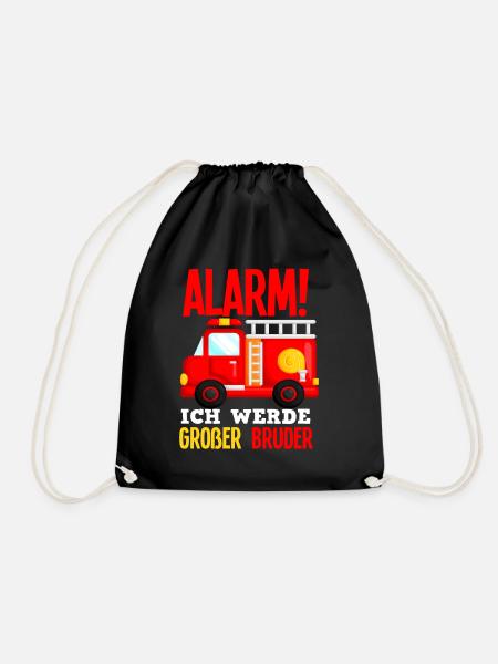 Alarm Ich Werde Großer Bruder Feuerwehr Sohn - Turnbeutel - Schwarz