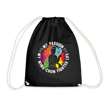 Wing Chun Fighter My Passion My Martial Artist - Drawstring Bag - black - Front