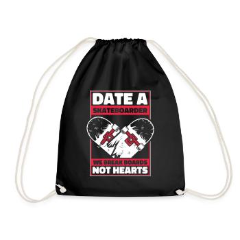 Date A Skateboarder We Break Boards Not Hearts - Drawstring Bag - black - Front
