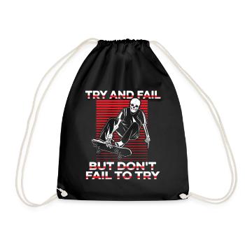 Try And Fail But Don't Fail To Try Skatepark - Drawstring Bag - black - Front