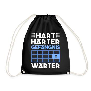 Hart Härter Gefängnis Wärter Spruch Lustig JVA - Turnbeutel - Schwarz - Vorne