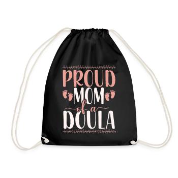 Doula Birth Worker Mom Proud Mom - Drawstring Bag - black - Front