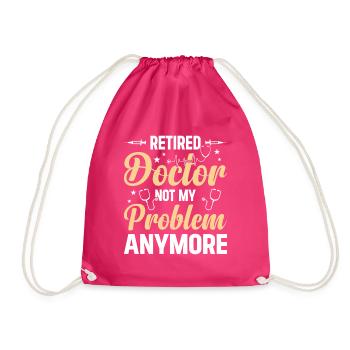 Un médecin à la retraite n’est plus mon problème - Retraite - Sac de sport léger - fuchsia - Devant