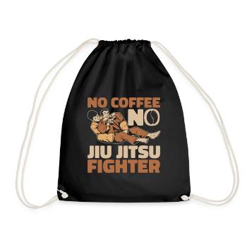 Jiu Jitsu Fighter No Coffee Fighter Coffee Lover - Drawstring Bag - black - Front
