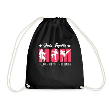Judo Fighter Mom The Idol The Myth The Judoka - Turnbeutel - Schwarz - Vorne