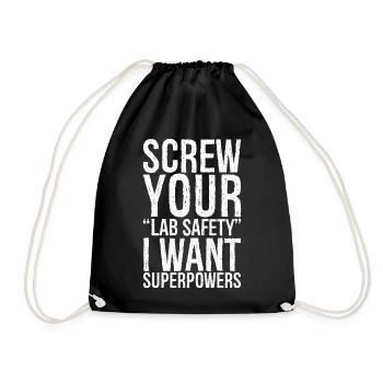 Screw your lab safety funny shirt - Drawstring Bag - black - Front