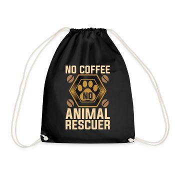 Animal Rescuer No Coffee No Fostering Coffee Lover - Drawstring Bag - black - Front