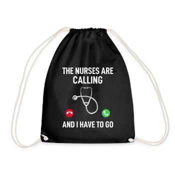 The Nurses Are Calling And I Have To Go - Doctor Q - Drawstring Bag - black - Front