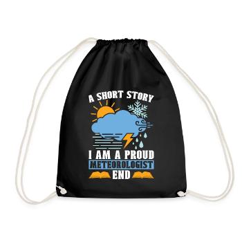 Meteorologist A Short Story I Am A Storm Hunter - Drawstring Bag - black - Front