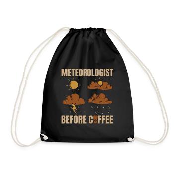 Meteorologist Before Coffee Forecast Coffee Lover - Drawstring Bag - black - Front