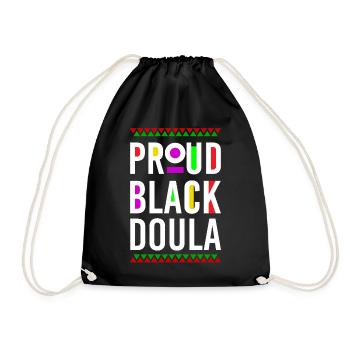 Doula Birth Worker Proud Black - Turnbeutel - Schwarz - Vorne