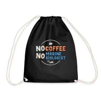 Marine Biologist No Coffee Ecologist Coffee Lover - Drawstring Bag - black - Front