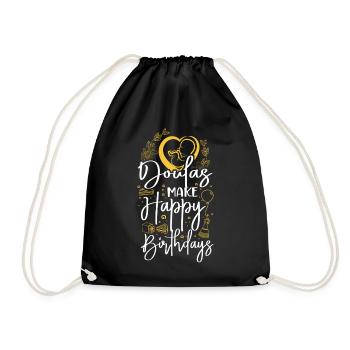 Doula Birth Worker Doulas Make - Drawstring Bag - black - Front