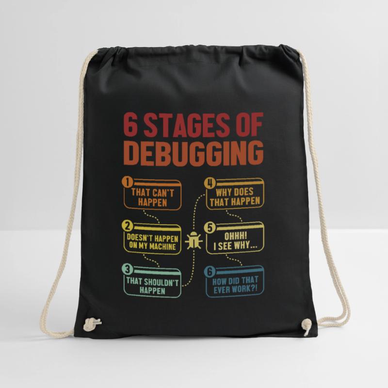 6 Stages of Debugging Softwareingenieur Coder Turnbeutel