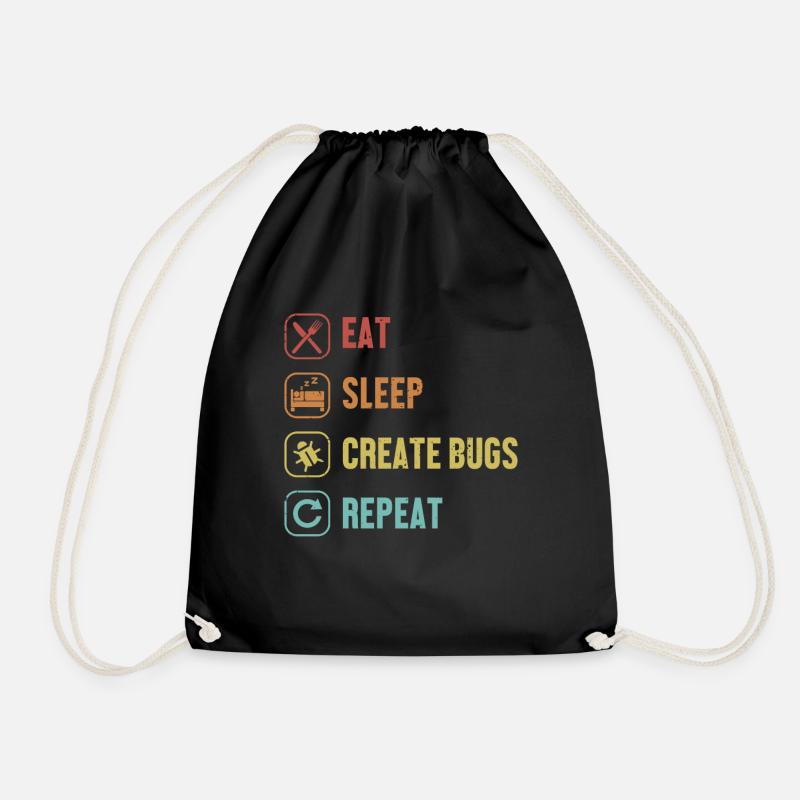 Eat Sleep Create Bugs Repeat Developer Coder - Turnbeutel - Schwarz