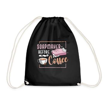 Soapmaker Before Coffee Soap Crafting Coffee Lover - Drawstring Bag - black - Front
