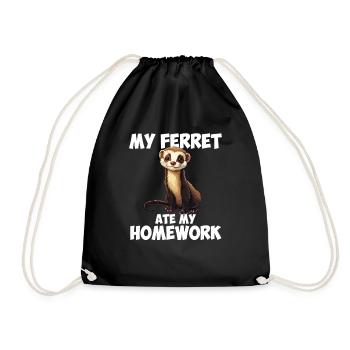 my ferret ate my homework - Turnbeutel - Schwarz - Vorne