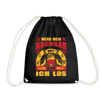 Wenn Mein Nachbar Ruft Muss Ich Los Nachbarschaft - Turnbeutel - Schwarz - Vorne