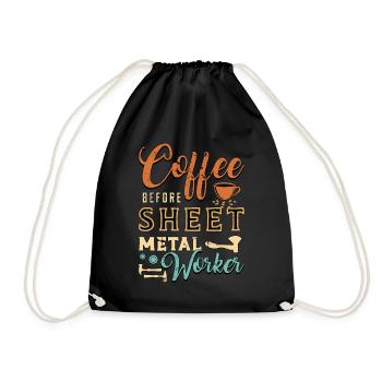 Sheet Metal Worker Coffee Fabricator Coffee Lover - Drawstring Bag - black - Front