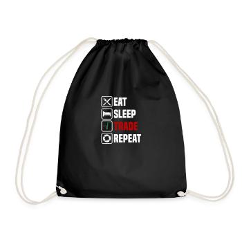 Eat, sleep, trade, repeat, trader - Drawstring Bag - black - Front
