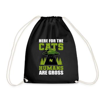 Here For The Cats Humans Are Gross Hauskatze - Turnbeutel - Schwarz - Vorne