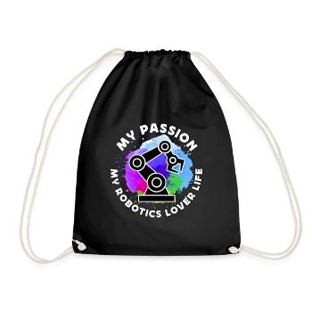 Robotics Lover My Passion My Robotics Engineering - Drawstring Bag - black - Front